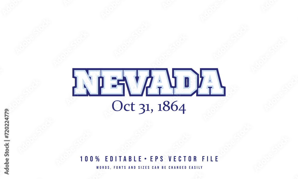 Nevada typography design vector for shirt, mug, cap, jersey, hoodie. Editable college t-shirt design printable text effect vector