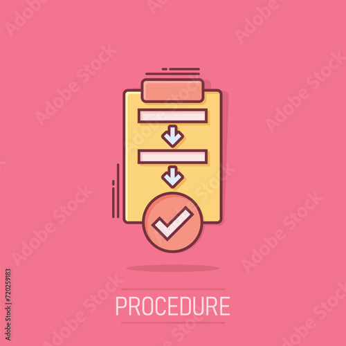Procedure list icon in comic style. Document project cartoon vector illustration on isolated background. Checklist splash effect business concept.