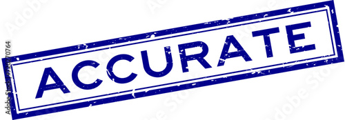 Grunge blue accurate word square rubber seal stamp on white background