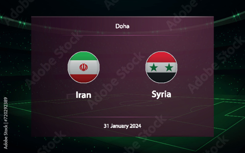 Iran vs Syria. knockout stage Asia 2023, Soccer scoreboard