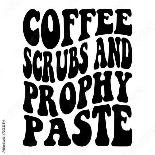 Coffee Scrubs And Prophy Paste