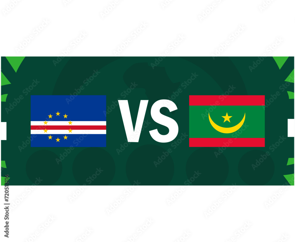 Cape Verde And Mauritania Match Flags African Nations 2023 Emblems Teams Countries African Football Symbol Logo Design Vector Illustration