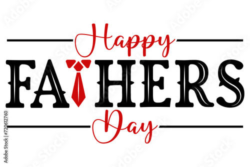 Happy Fathers Day lettering with dad tye logo badge sticker vector. photo
