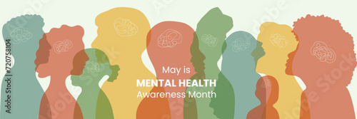 Banner May is Mental Health Awareness month. Reminding about importance of good state of mind. Psychological well-being presentation. Horizontal design with Diversity people silhouette in flat style