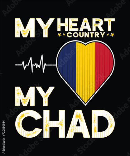 My Heart Country My Chad, Country Flag Design, All National Flags of the World, Typography  Country Flag Design.