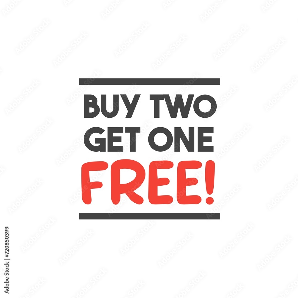 Buy Two Get One Free Offer. Isolated on white background. Buy Two Get One Free Offer. Isolated on white background.