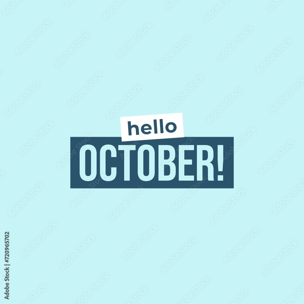 Hello October Typography Flat Style Design. Isolated on blue background. Hello October Typography Flat Style Design. Isolated on blue background.