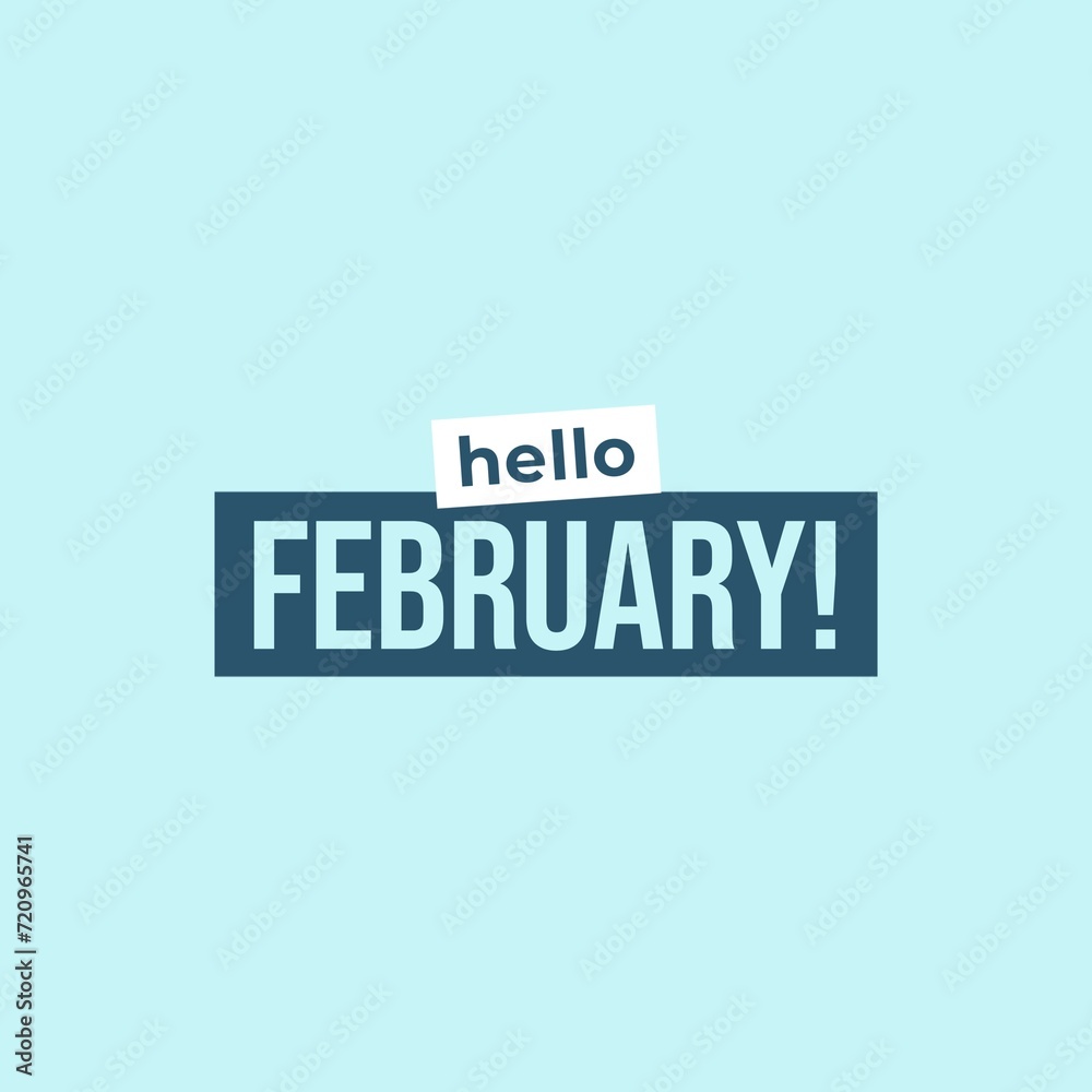 Hello February Typography Flat Style Design. Isolated on blue background. Hello February Typography Flat Style Design. Isolated on blue background.