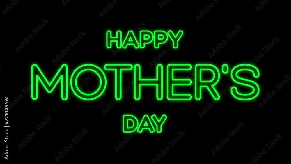 Happy Mothers Day animation with flicker text effect using green neon color and black background. Perfect for Mother's Day celebrations around the world. Happy Mothers Day animation with flicker text effect using green neon color and black background. Perfect for Mother's Day celebrations around the world.