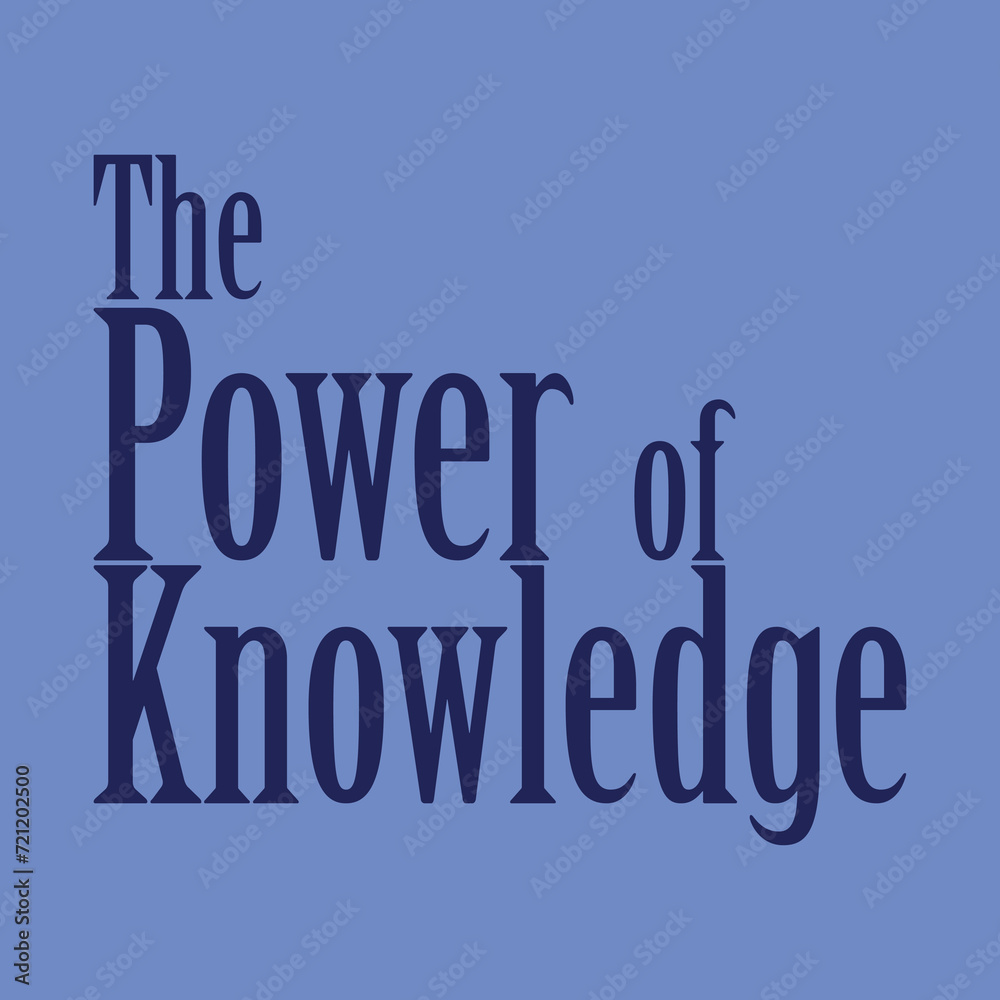 Fototapeta premium typography the power of knowledge