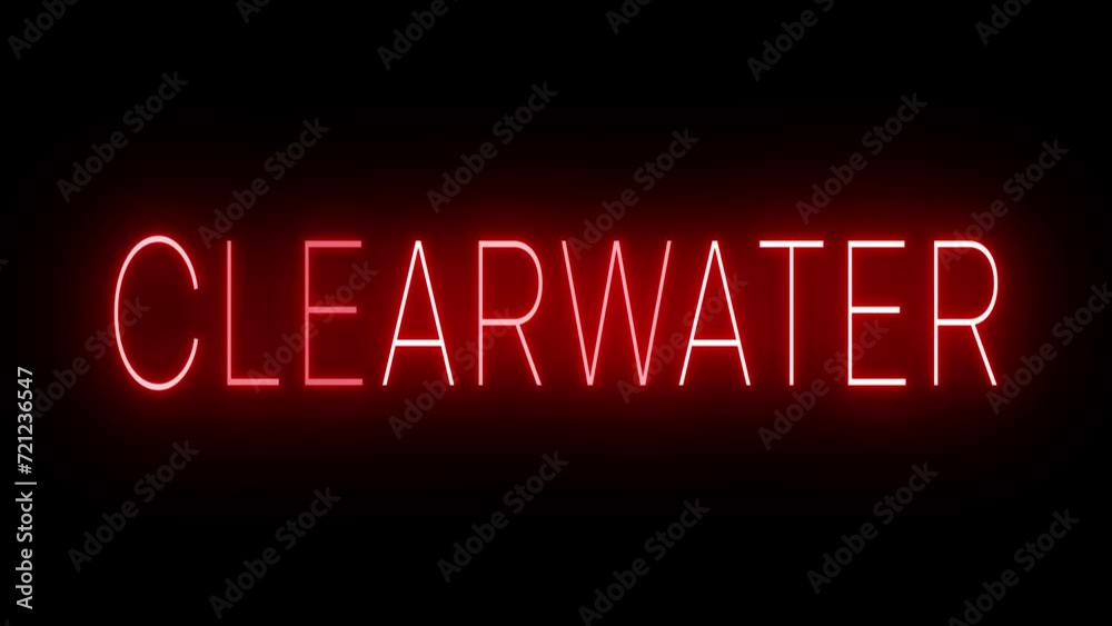 Flickering red retro style neon sign glowing against a black background for CLEARWATER Flickering red retro style neon sign glowing against a black background for CLEARWATER