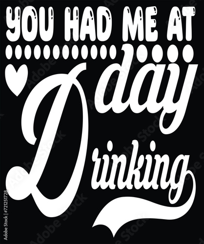 you had me at day drinking