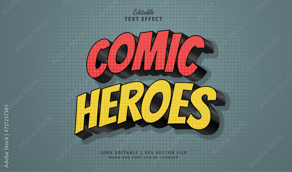 Obraz premium Comic Heroes Editable Text Effect Style 3d Comics