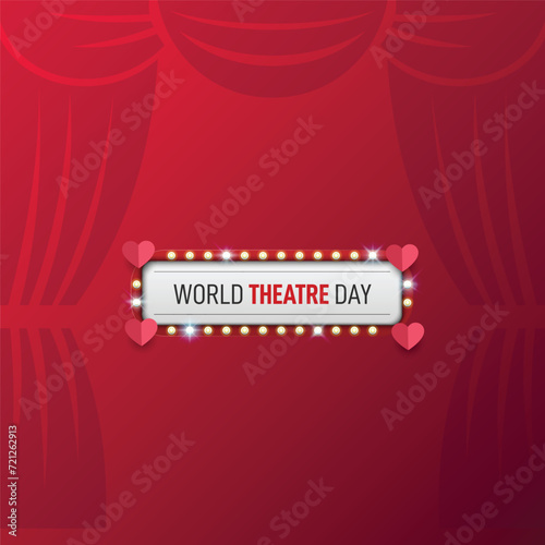World Theatre Day. Theatre day creative concept vector illustration. 