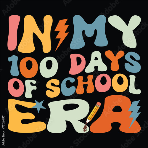 In My 100 Days of School Era