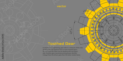 Technical drawing of gears .Rotating mechanism of round parts .Machine technology. Vector illustration.