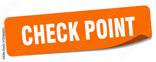 check point sticker. check point label