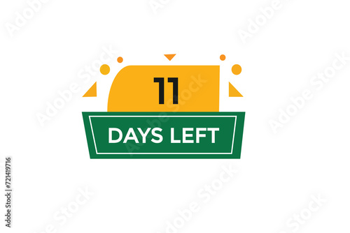 11 days left  countdown to go one time,  background template,11 days left, countdown sticker left banner business,sale, label button,