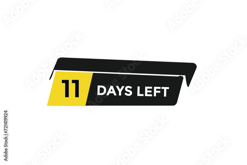 11 days left  countdown to go one time,  background template,11 days left, countdown sticker left banner business,sale, label button,