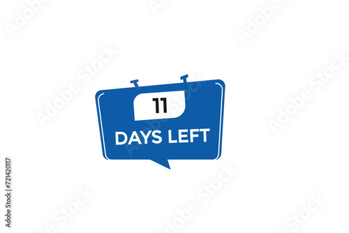 11 days left  countdown to go one time,  background template,11 days left, countdown sticker left banner business,sale, label button,