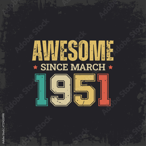 Awesome Since March 1951