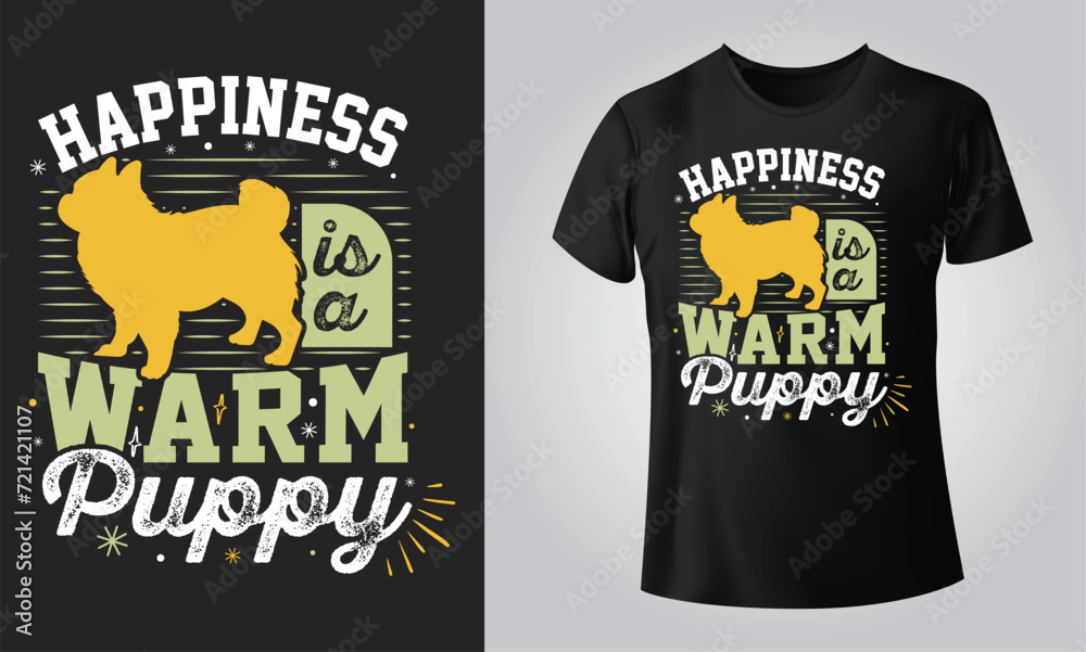 Happiness is a warm puppy - Typographical Black Background, T-shirt, mug, cap and other print on demand Design, svg, Vector, EPS, JPG Happiness is a warm puppy - Typographical Black Background, T-shirt, mug, cap and other print on demand Design, svg, Vector, EPS, JPG