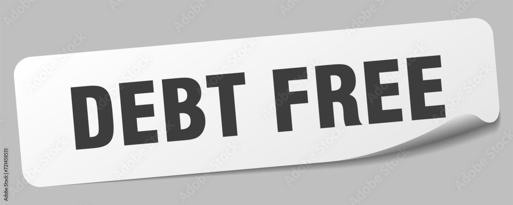 debt free sticker. debt free label