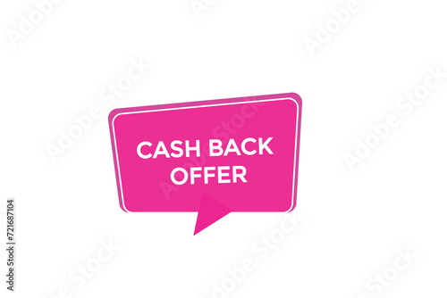 new website, click button learn cash back offer level, sign, speech, bubble  banner