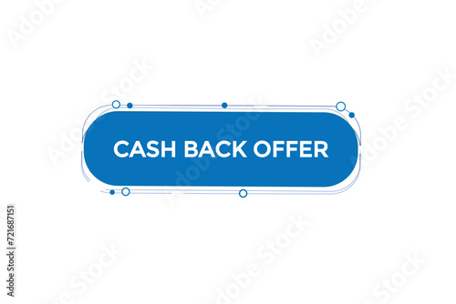 new website, click button learn cash back offer level, sign, speech, bubble  banner