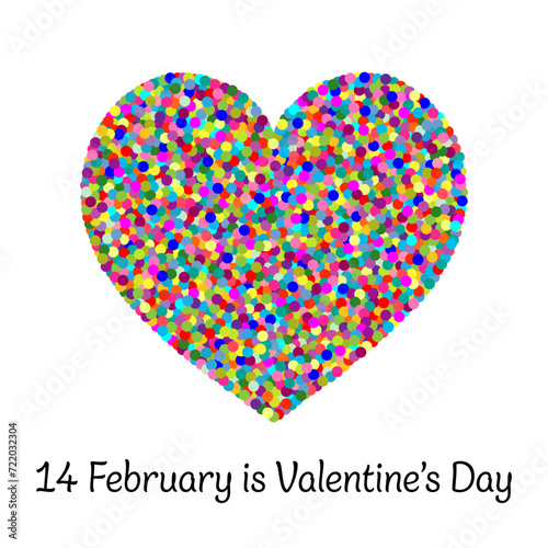 14 February is Valentine’s Day - Schriftzug in englischer Sprache - Am 14. Februar ist Valentinstag. Plakat mit einem Herz aus bunten Konfetti.