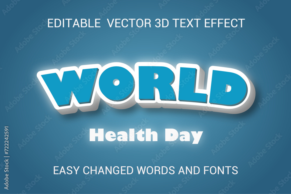 World Health Day 3D Vector Text Effect Fully Editable High Quality .
