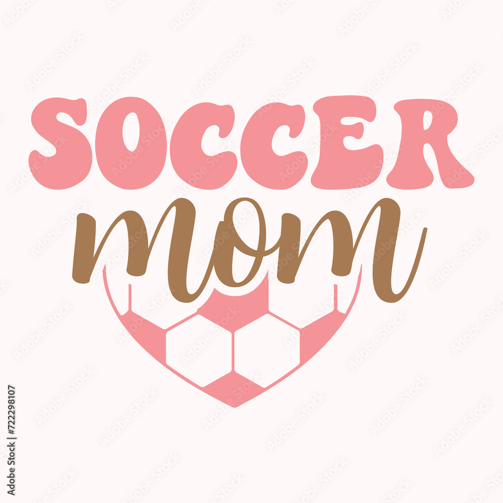 Obraz premium Soccer mom, Sports mom, Football mom, Mom design