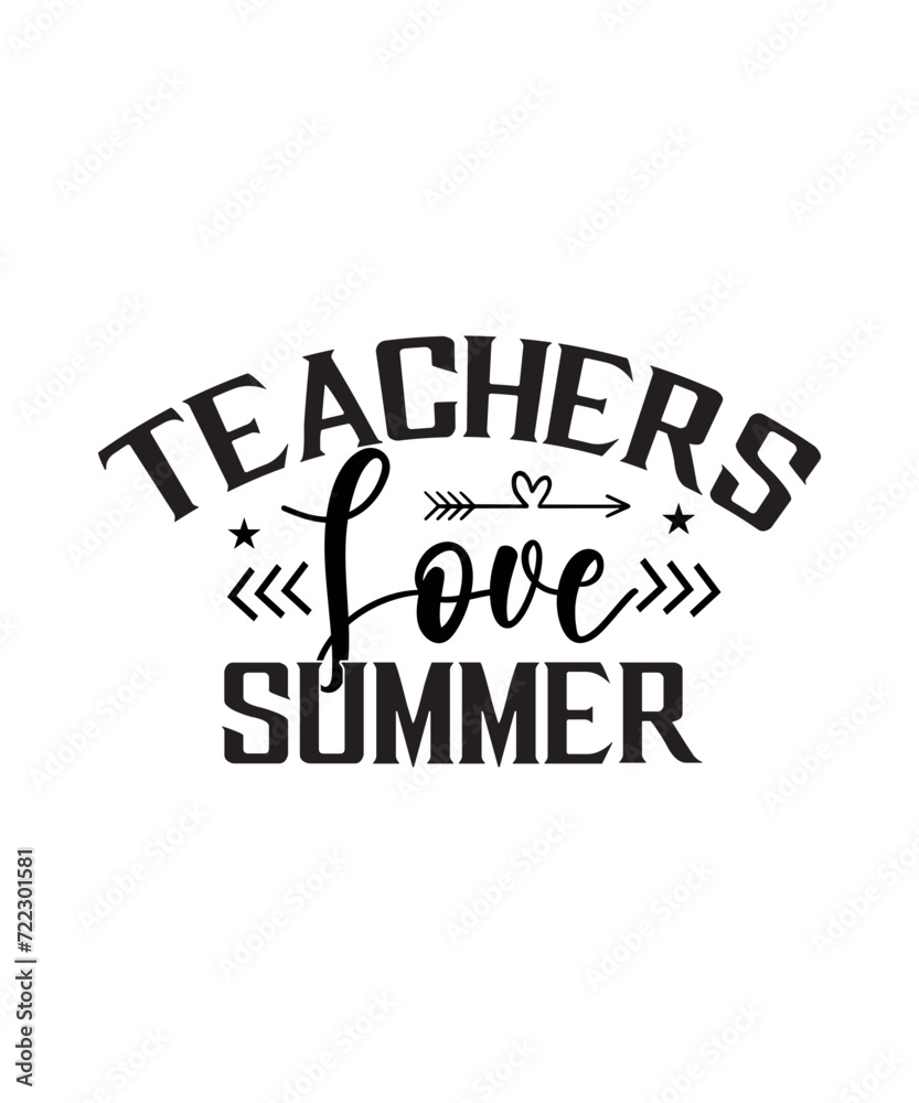 Teachers Love Summer SVG Cut File Teachers Love Summer SVG Cut File