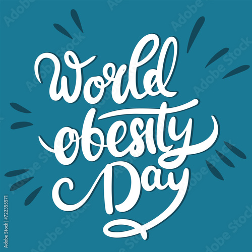 World Obesity Day holiday inscription. Handwriting lettering text banner World Obesity Day square composition. Hand drawn vector art
