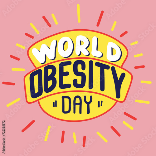 World Obesity Day holiday inscription. Handwriting lettering text banner World Obesity Day square composition. Hand drawn vector art