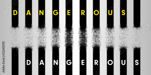 Grunge Monochrome Halftone Element. Abstract inscription "dangerous"