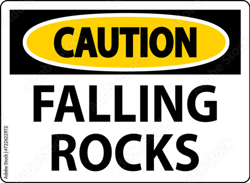 Caution Sign, Falling Rocks
