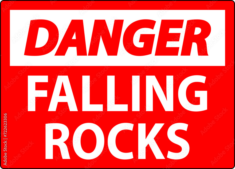 Danger Sign, Falling Rocks Danger Sign, Falling Rocks