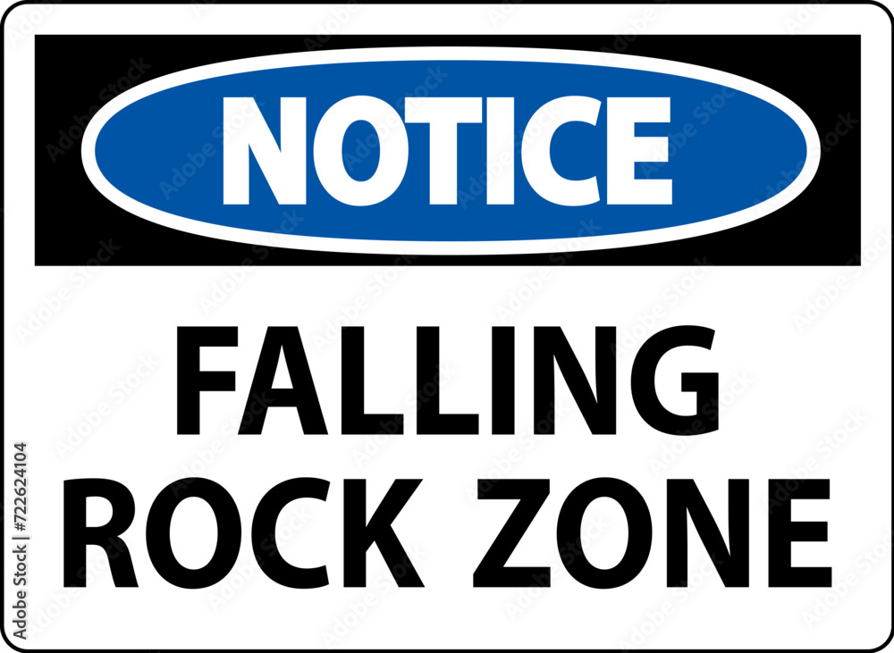 Notice Sign, Falling Rock Zone