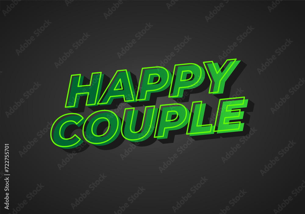 Happy couple. Text effect in 3D style with eye catching color Happy couple. Text effect in 3D style with eye catching color