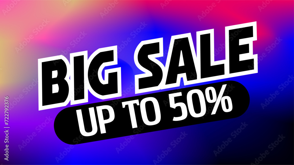 Big sale up to 50% with a colorful twilight colors background for promotional sales