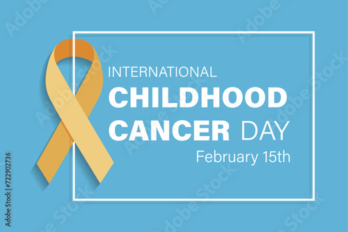 International Childhood Cancer Day is celebrated annually on February 15 in order to raise awareness and express support for children and adolescents with cancer. Vector illustration