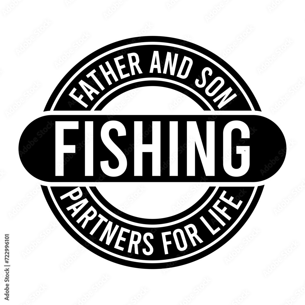 Father And Son Fishing Partners For Life SVG