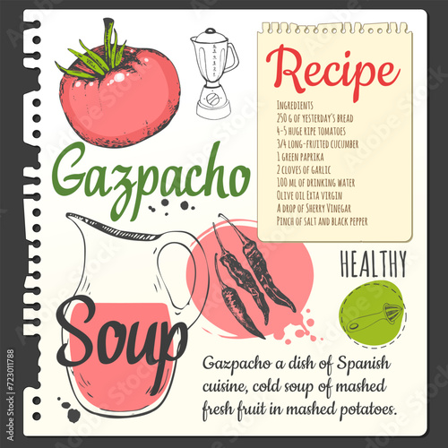 Food sketchbook with spanish traditional tomato soup gazpacho. Recipes. Food in the sketch style. Vector illustration of ethnic cooking. National tea ceremony. Cookbook.