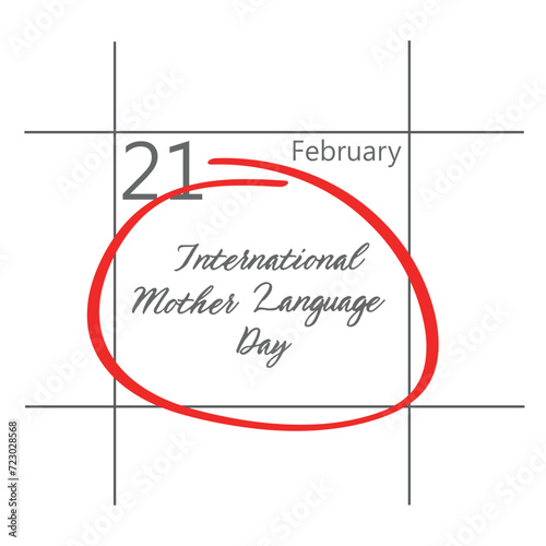 International mother language day, February 21.