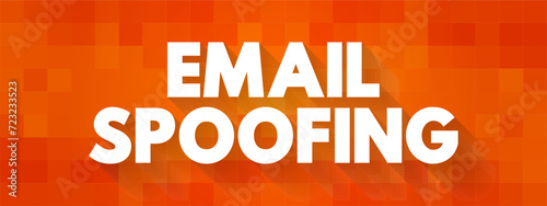 Email Spoofing is the creation of email messages with a forged sender address, text concept background