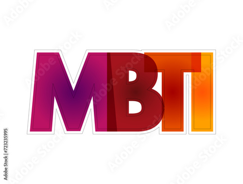 MBTI - Myers Briggs Type Indicator is a tool which is frequently used to help individuals understand their own communication preference and how they interact with others, colorful text concept
