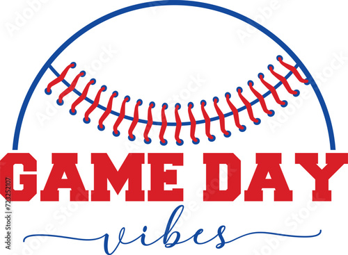 Game day vibes T-shirt, Baseball Shirt, Baseball Mom, Softball Shirt, Game Day, Baseball Quote, Cut File For Cricut And Silhouette