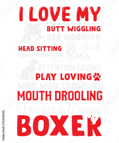 I Love My Puppy Boxer Butt Wiggling Svg Design
These file sets can be used for a wide variety of items: t-shirt design, coffee mug design, stickers,
custom tumblers, custom hats, printables, print-on-