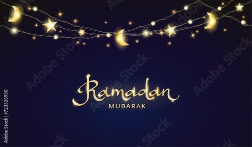 Ramadan Mubarak banner with islamic decoration. Hanging stars and crescents lights string frame. Muslim holidays garland. Night sky shiny moon border. Ramadan calligraphy in arabic style. Vector.
